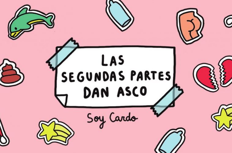 soycardo-las-segundas-partes-dan-asco-000-1024x537